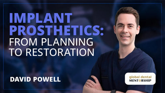 Implant Prosthetics: From Planning to Restoration – Osteocom course by Dr. David Powell