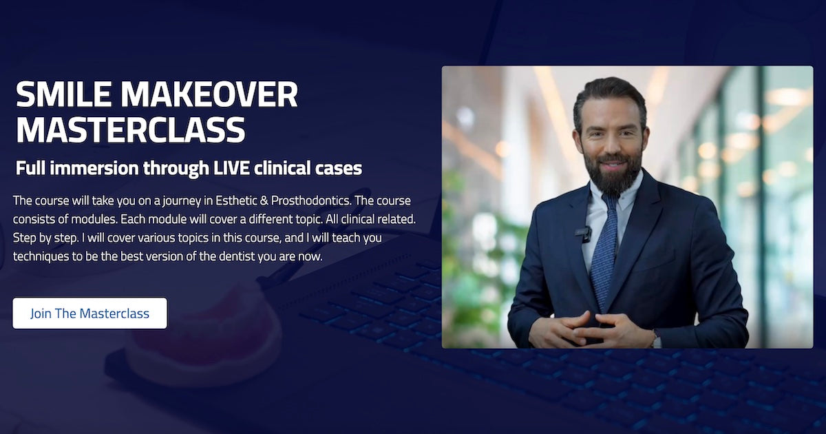 Smile Makeover Masterclass – Mastery Academy course by Dr. Anas Aloum